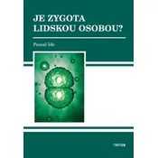 Je zygota lidskou osobou?