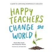 Happy Teachers Change the World