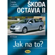 Škoda Octavia II. od 6/04 - Jak na to? - 98 - 2. vydání