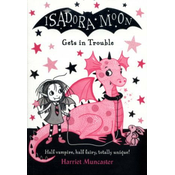 Isadora Moon Gets in Trouble