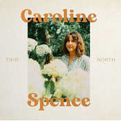 Caroline Spence - True North (LP)