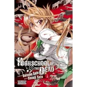 Highschool of the Dead, Vol. 1