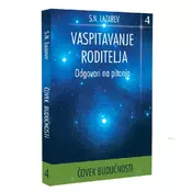 S.N. Lazarev: Vaspitavanje roditelja - odgovori na pitanja