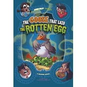 The Goose that Laid the Rotten Egg