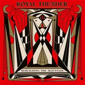Royal Thunder - Rebuilding The Mountain (LP)