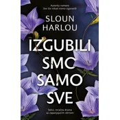 Izgubili Smo Samo Sve - Sloun Harlou ( 15373 )