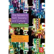 The Senses in Self, Society, and Culture