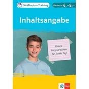 10-Minuten-Training Deutsch Aufsatz Inhaltsangabe 6. - 8. Klasse