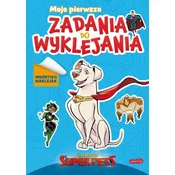 DC Liga Super-Pets. Moje pierwsze zadania