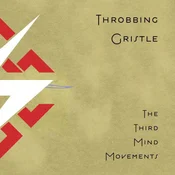 Throbbing Gristle - The Third Mind Movements (Reissue) (2 LP)
