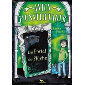 Anton Monsterjäger - Das Portal der Flüche