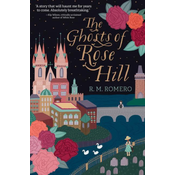 Ghosts of Rose Hill
