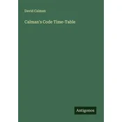 Calmans Code Time-Table