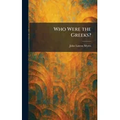 Who Were the Greeks?