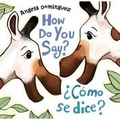 How Do You Say? / ?Como Se Dice?