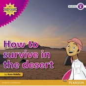 My Gulf World and Me Level 6 non-fiction reader: How to survive in the desert