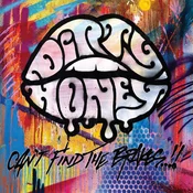 Dirty Honey - Cant Find The Brakes (White Coloured) (LP)