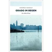 Grado im Regen