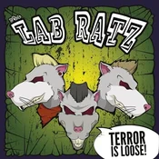 The Lab Ratz - Terror Is Loose! (Limited Edition) (Numbered) (LP)