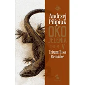 Triumf lisa Reinicke. Oko Jelenia. Tom 5