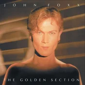 John Foxx - The Golden Section (Limited Edition) (Clear Coloured) (LP)