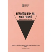 posneti mediji NESREČNI FUK ALI NORI PORNIČ - DVD SL. POD., (700951)