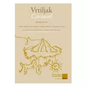 DOVIĆ:VRTILJAK/CAROUSEL ŠTIRI OTROŠKE PESMI V DŽEZOVSKEM SLOGU