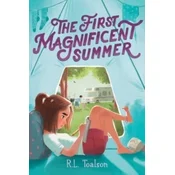 The First Magnificent Summer