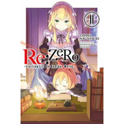 re:Zero Starting Life in Another World, Vol. 11 (light novel)
