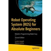 Robot Operating System (ROS) for Absolute Beginners