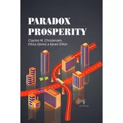 Paradox prosperity