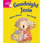 Rigby Star Guided Reception: Pink Level: Goodnight Josie Pupil Book (single)