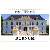Ein Blick auf Dornum (Tischkalender 2026 DIN A5 quer), CALVENDO Monatskalender