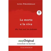 La morta e la viva / Die Tote und die Lebende (Buch + Audio-CD) - Lesemethode von Ilya Frank - Zweisprachige Ausgabe Italienisch