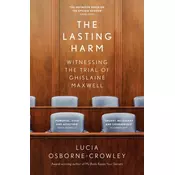 The Lasting Harm