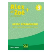 Alex et Zoe plus 3 przewodnik metodyczny