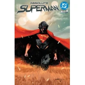 Absolute Superman Vol. 1: Last Dust of Krypton