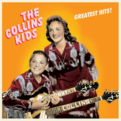 Collins Kids - Greatest Hits (180 g) (LP)