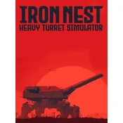 IRON NEST: Heavy Turret Simulator Steam Key (PC) EUROPE