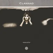 Clannad - Macalla (Remastered) (CD)