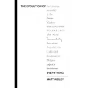 Evolution of Everything