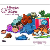 Miracles and Magic