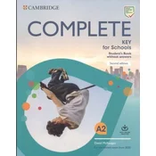 Complete Key for Schools Second edition Student´s Book without answers with Online Practice