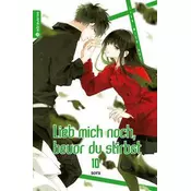 Lieb mich noch, bevor du stirbst 10