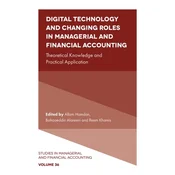 Digital Technology and Changing Roles in Managerial and Financial Accounting