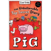 The Unbelievable Top Secret Diary of Pig: Colour Edition