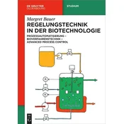 Regelungstechnik in der Biotechnologie