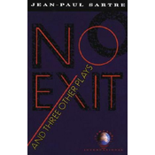 No Exit and Three Other Plays