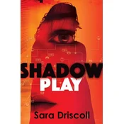 Shadow Play