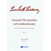 LARSSON L.E.:KONSEERT FOR SAXOFON/CONCERTO FOR SAXOPHONE AND PIANO